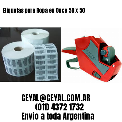 Etiquetas para Ropa en Once 50 x 50