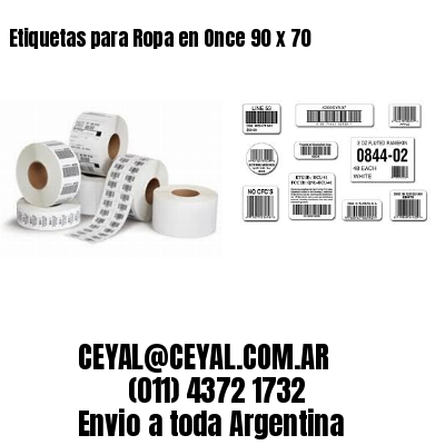 Etiquetas para Ropa en Once 90 x 70