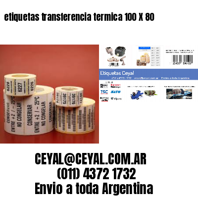 etiquetas transferencia termica 100 X 80