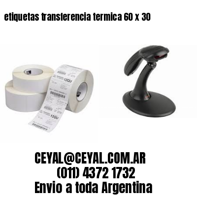 etiquetas transferencia termica 60 x 30