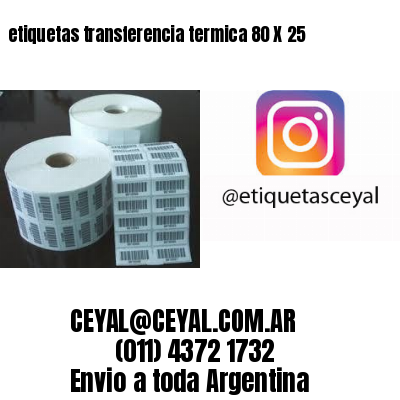 etiquetas transferencia termica 80 X 25