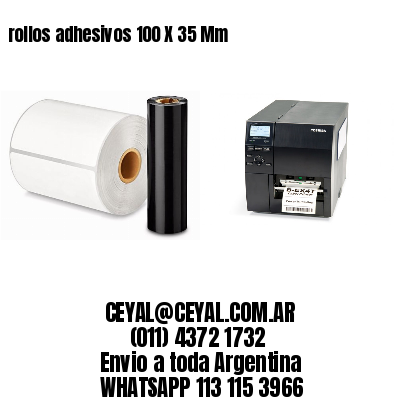 rollos adhesivos 100 X 35 Mm