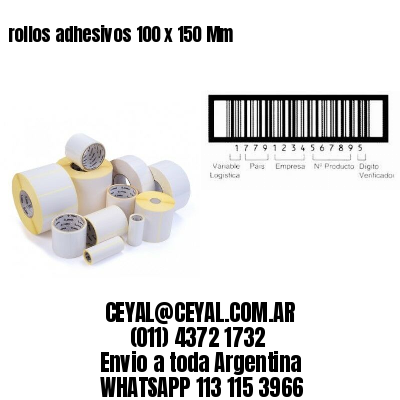 rollos adhesivos 100 x 150 Mm