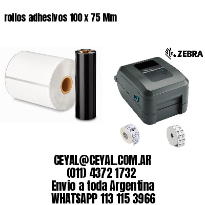 rollos adhesivos 100 x 75 Mm