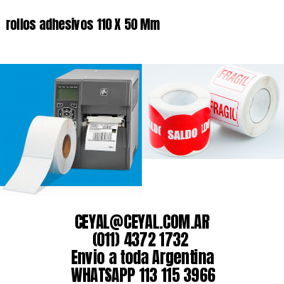 rollos adhesivos 110 X 50 Mm