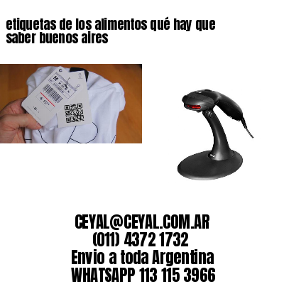 etiquetas de los alimentos qué hay que saber buenos aires