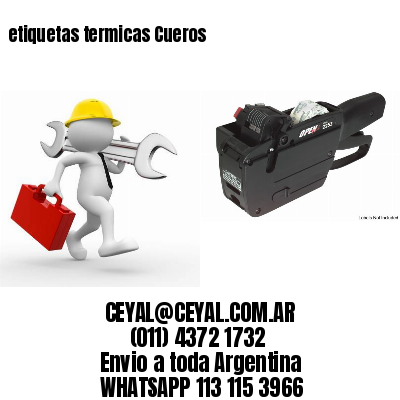 etiquetas termicas Cueros