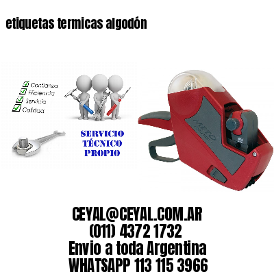 etiquetas termicas algodón