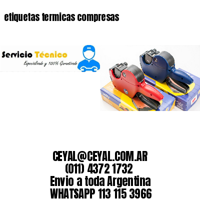 etiquetas termicas compresas