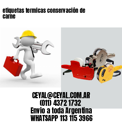 etiquetas termicas conservación de carne