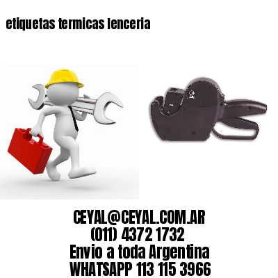 etiquetas termicas lenceria