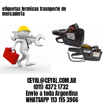 etiquetas termicas trasnporte de mercadería