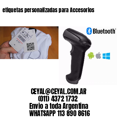 etiquetas personalizadas para Accesorios