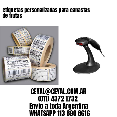 etiquetas personalizadas para canastas de frutas