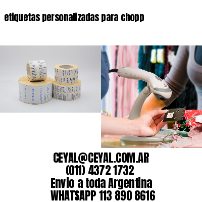 etiquetas personalizadas para chopp