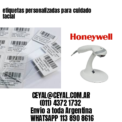 etiquetas personalizadas para cuidado facial