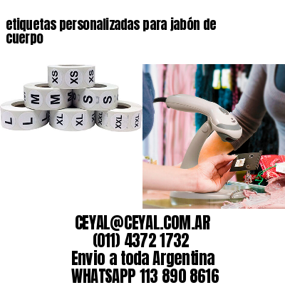 etiquetas personalizadas para jabón de cuerpo