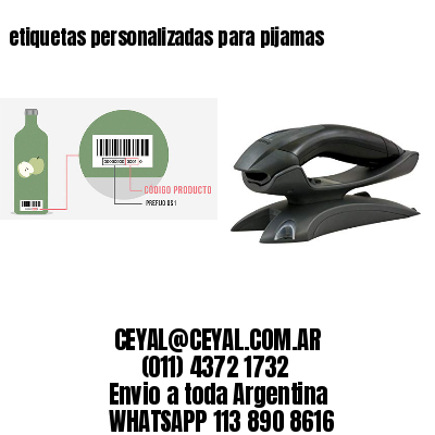 etiquetas personalizadas para pijamas