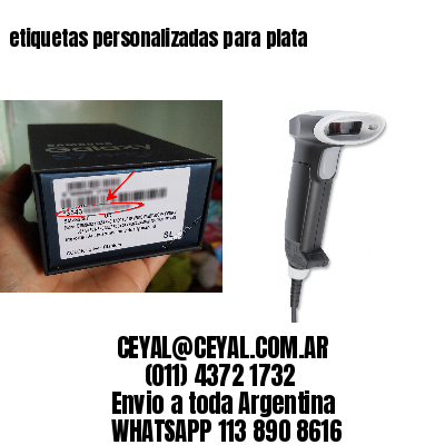 etiquetas personalizadas para plata