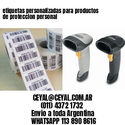 etiquetas personalizadas para productos de proteccion personal