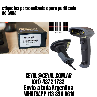etiquetas personalizadas para purificado de agua