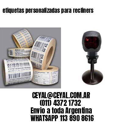 etiquetas personalizadas para recliners