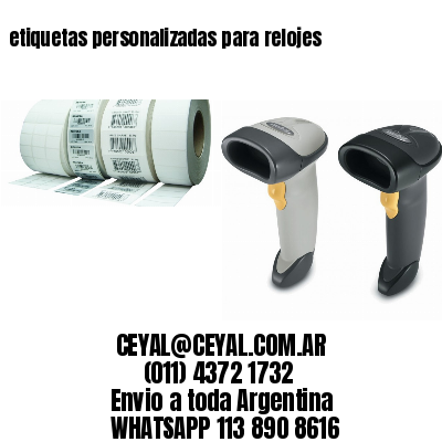etiquetas personalizadas para relojes