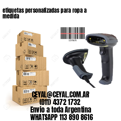 etiquetas personalizadas para ropa a medida