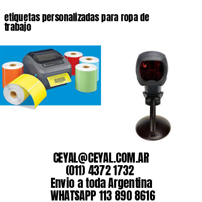 etiquetas personalizadas para ropa de trabajo
