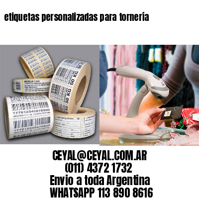 etiquetas personalizadas para tornería