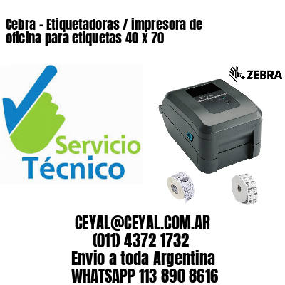 Cebra – Etiquetadoras / impresora de oficina para etiquetas 40 x 70