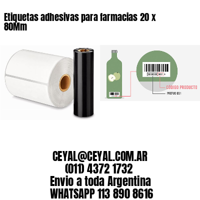 Etiquetas adhesivas para farmacias 20 x 80Mm