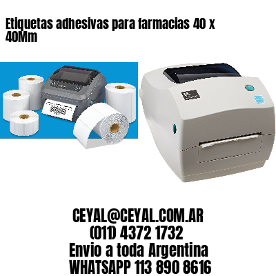 Etiquetas adhesivas para farmacias 40 x 40Mm