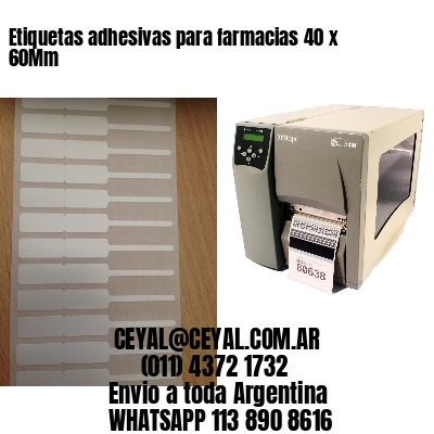 Etiquetas adhesivas para farmacias 40 x 60Mm