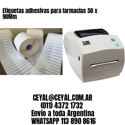 Etiquetas adhesivas para farmacias 50 x 90Mm