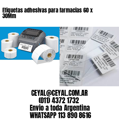 Etiquetas adhesivas para farmacias 60 x 30Mm