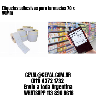 Etiquetas adhesivas para farmacias 70 x 90Mm