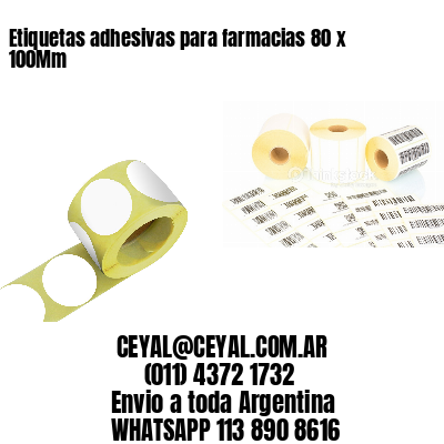 Etiquetas adhesivas para farmacias 80 x 100Mm