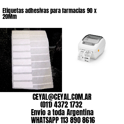 Etiquetas adhesivas para farmacias 90 x 20Mm
