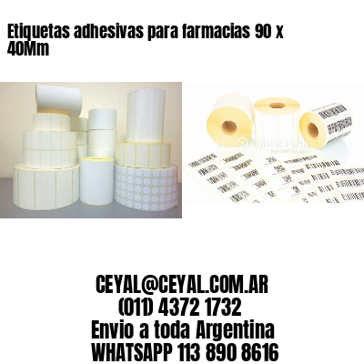 Etiquetas adhesivas para farmacias 90 x 40Mm