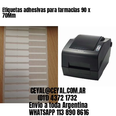 Etiquetas adhesivas para farmacias 90 x 70Mm