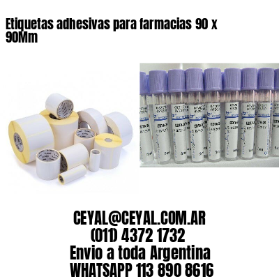 Etiquetas adhesivas para farmacias 90 x 90Mm