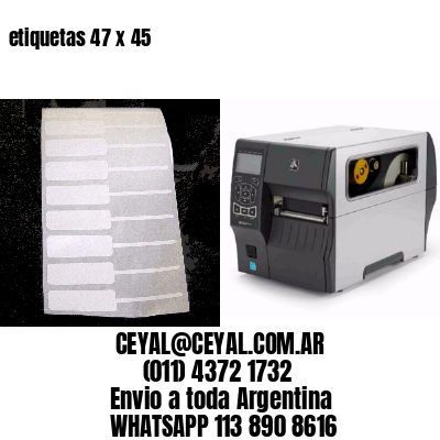etiquetas 47 x 45