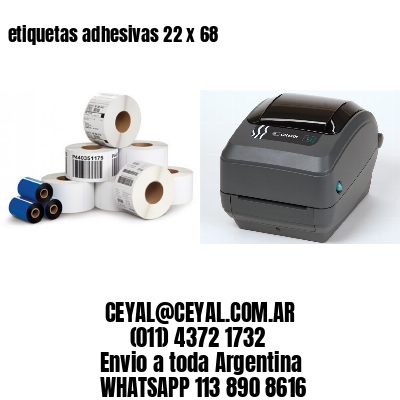 etiquetas adhesivas 22 x 68