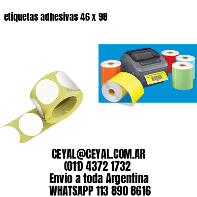 etiquetas adhesivas 46 x 98