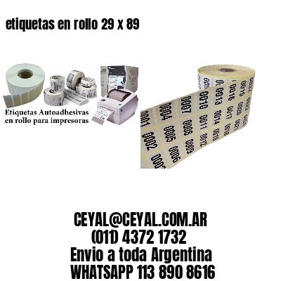 etiquetas en rollo 29 x 89