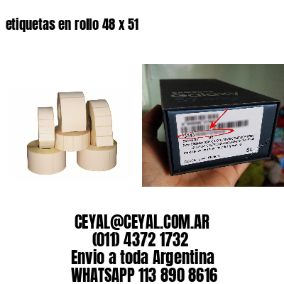 etiquetas en rollo 48 x 51