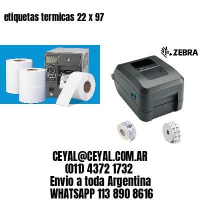 etiquetas termicas 22 x 97