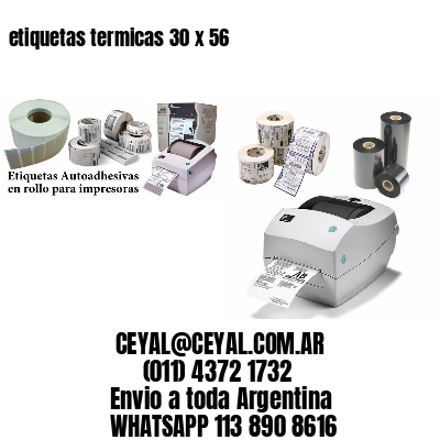 etiquetas termicas 30 x 56