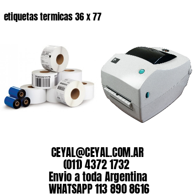 etiquetas termicas 36 x 77